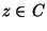 $ z \in C $